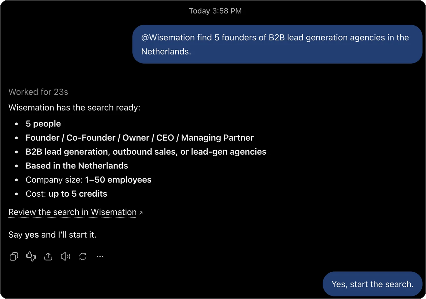 A ChatGPT chat where Wisemation has a search of five people ready